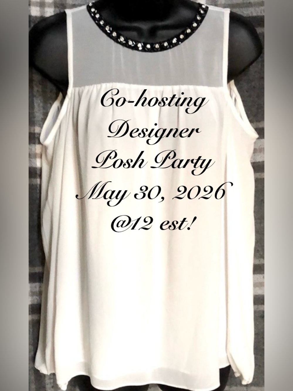 Co-hosting posh party #90 on May 30, 2026 @12 noon EST!! 💃🏽🎊
